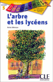 L'arbre et les lycéens