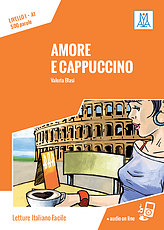 Amore e Cappuccino+audio online (A1)