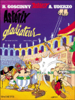 Astérix T4 Astérix gladiateur