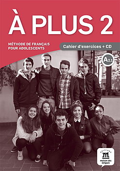 À plus 2 - Cahier d'exercices + CD audio