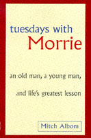 Tuesdays with Morrie