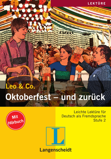 Oktoberfest - und zurück + Audio-CD