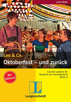 Oktoberfest - und zurück + Audio-CD