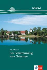 Der Schützenkönig vom Chiemsee Buch + Online-Angebot