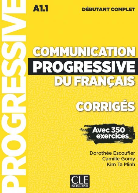 Communication progressive du français débutant complet, corrigés