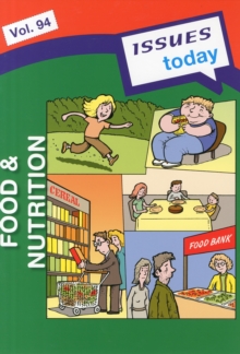 Issues Today: Food and Nutrition