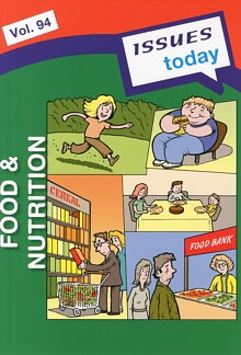 Issues Today: Food and Nutrition