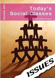 Issues: Today's Social Classes