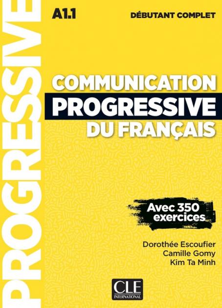 Communication progressive du français débutant complet