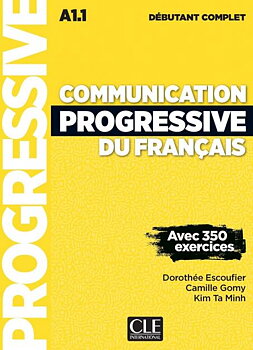 Communication progressive du français débutant complet