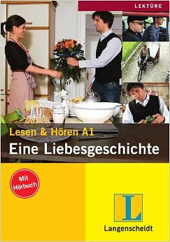 Eine Liebesgeschichte + Audio-CD