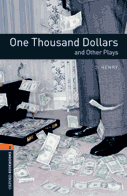One Thousand Dollars and Other Plays, reader