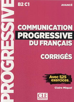 Communication progressive du français avancé, corrigés
