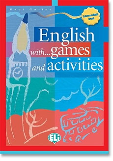 English with games and activities, intermediate