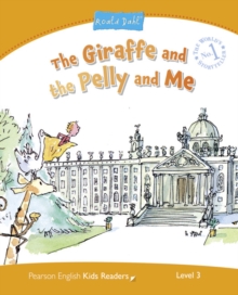 The Giraffe and the Pelly and Me