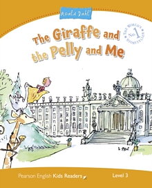 The Giraffe and the Pelly and Me