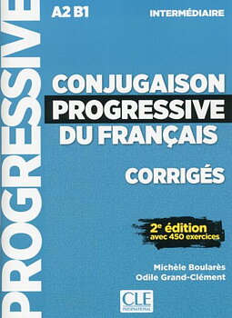 Conjugaison progressive du français intermédiare, corrigés