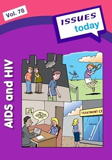 Issues Today:  Aids and HIV
