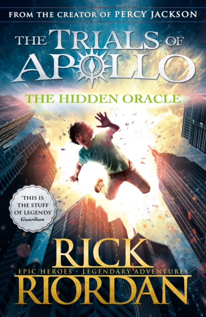 Hidden Oracle (The Trials of Apollo Book 1)