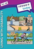 Issues Today: Living with Disability