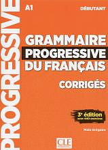 Grammaire progressive du français, débutant corrigés