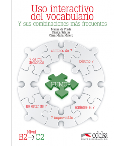 Uso interactivo del vocabulario y sus combinaciones más frecuentes