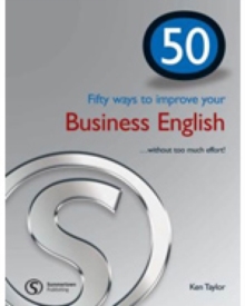 50 Ways to Improve your Business English