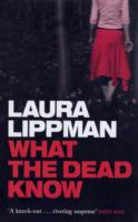 What the Dead Know