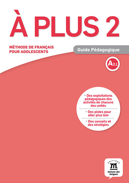 À plus 2 - Guide Pédagogique