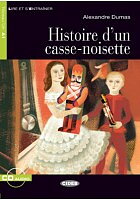 Histoire d'un casse-noisette (Book +audio)