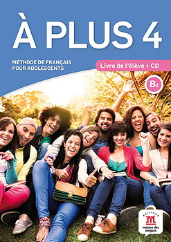 À plus 4 - Livre de l'élève + CD audio
