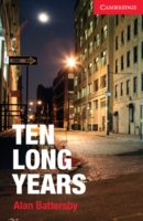Ten Long Years (with downloadable audio)