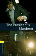 The President's Murderer, reader