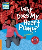 Why Does My Heart Pump? Level 6 Factbook 