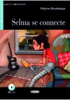 Selma se connecte (Book +audio)