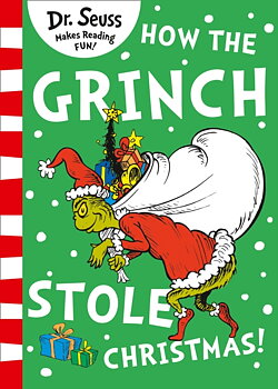 Dr Seuss:  How the Grinch Stole Christmas