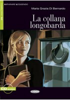 La collana longobarda (Book + CD)