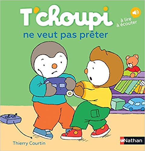 T'choupi ne veut pas prêter 