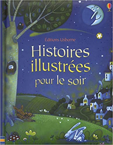 Histoires illustrées pour le soir
