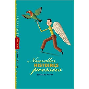 Nouvelles histoires pressées