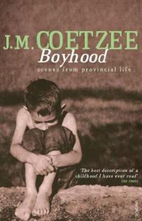 Boyhood : A Memoir