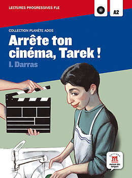 Arrête ton cinéma, Tarek ! (A2)