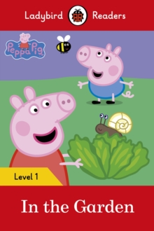 Peppa Pig in the Garden