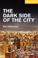 The Dark side of the City (with downloadable audio)