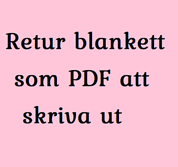 Refurblanket:  Retur Byte eller Reklamation för utskrift hemma PDF bifogad fil