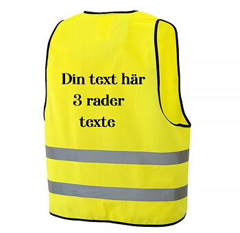 Reflexväst gul med din text i 3 rader på ryggen.