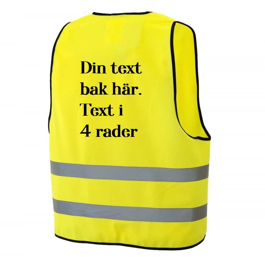 Reflexväst gul med din text i 4 rader på ryggen.