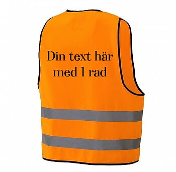 Reflexväst orange med din text i 1 rader på ryggen.