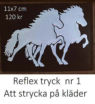 Nr 1 Reflextryck ljusgrå 2 Islandshästar i tölt för egna kläder  11 x 7cm