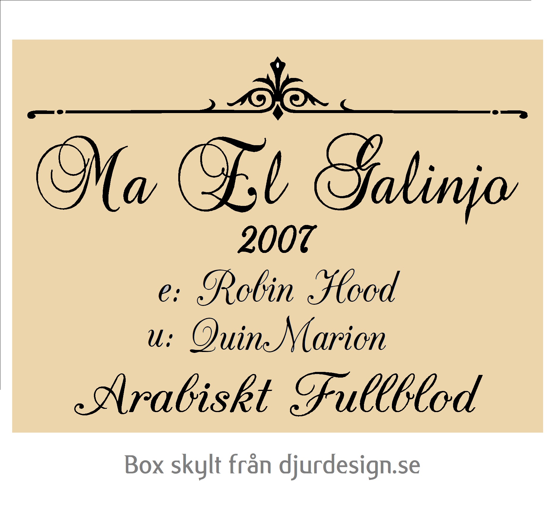 Nr 57 Boxskylt med  ras text och 1 slingor